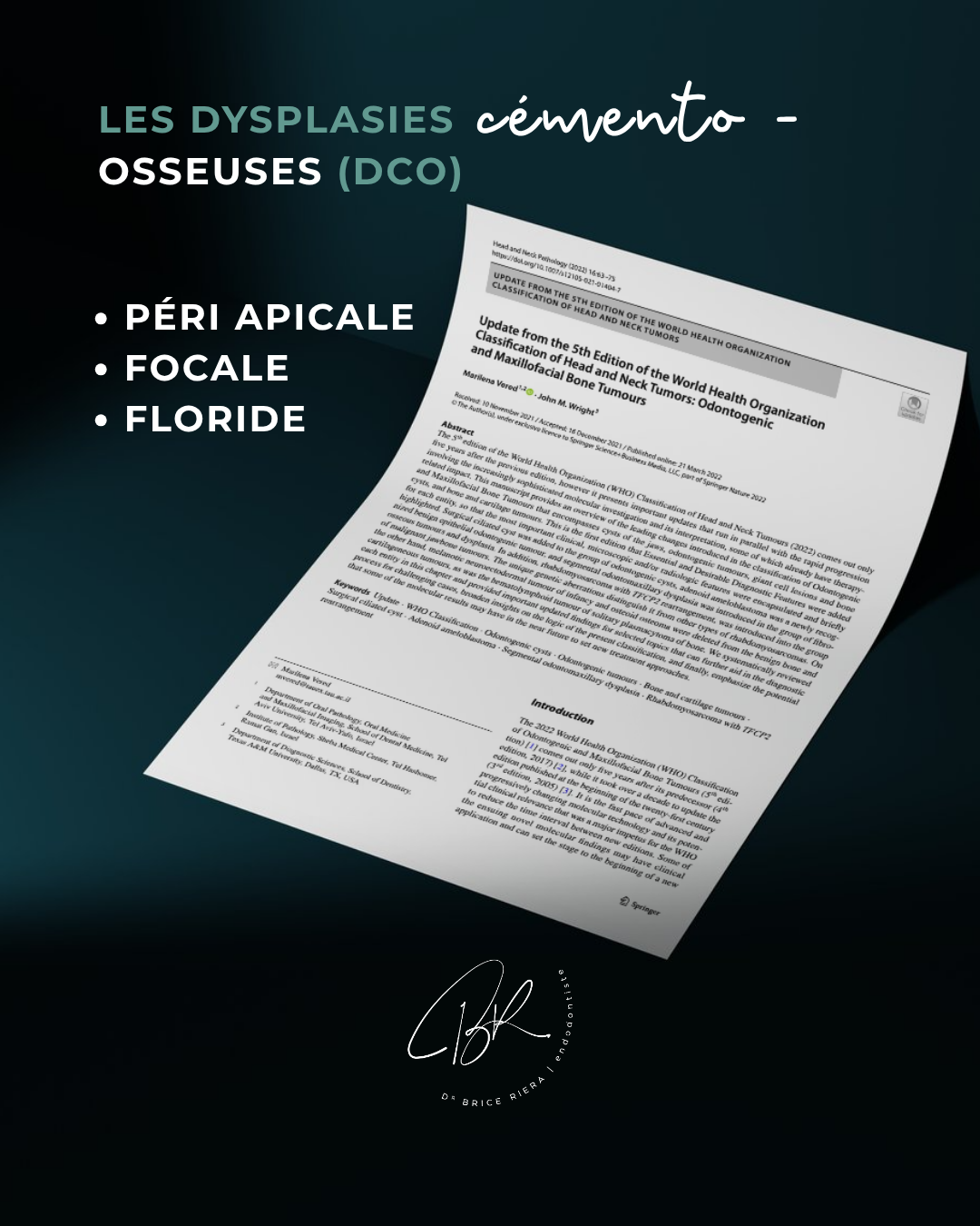 Dysplasies cémento-osseuses - dr brice riera cabinet edtm