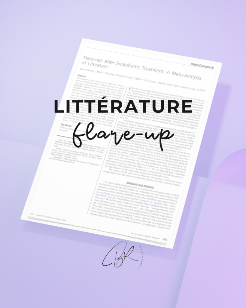 Flare up en litterature - edtm - blog dr brice riera - endodontie